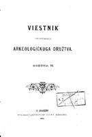 Viestnik Hrvatskoga arkeologičkoga družtva: godina II