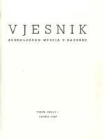 Vjesnik Arheološkog muzeja u Zagrebu: treće serije I